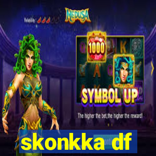 skonkka df